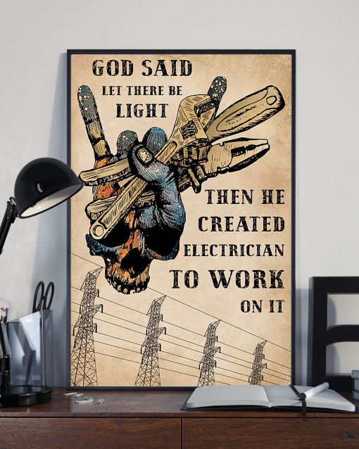 Electrician God Said Let There Be Light Posterx