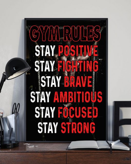 Gym Rules Stay Positive Stay Fighting Stay Brave Poster x