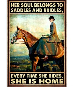 Her Souls Belong To Saddles And Bridles Girl Ride Horse Poster