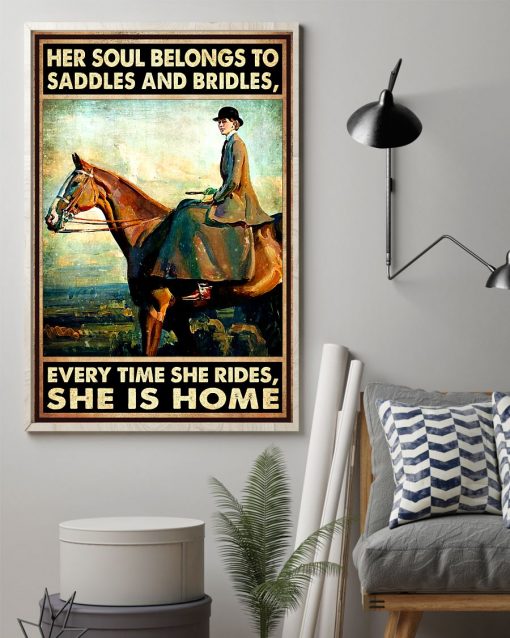 Her Souls Belong To Saddles And Bridles Girl Ride Horse Poster z