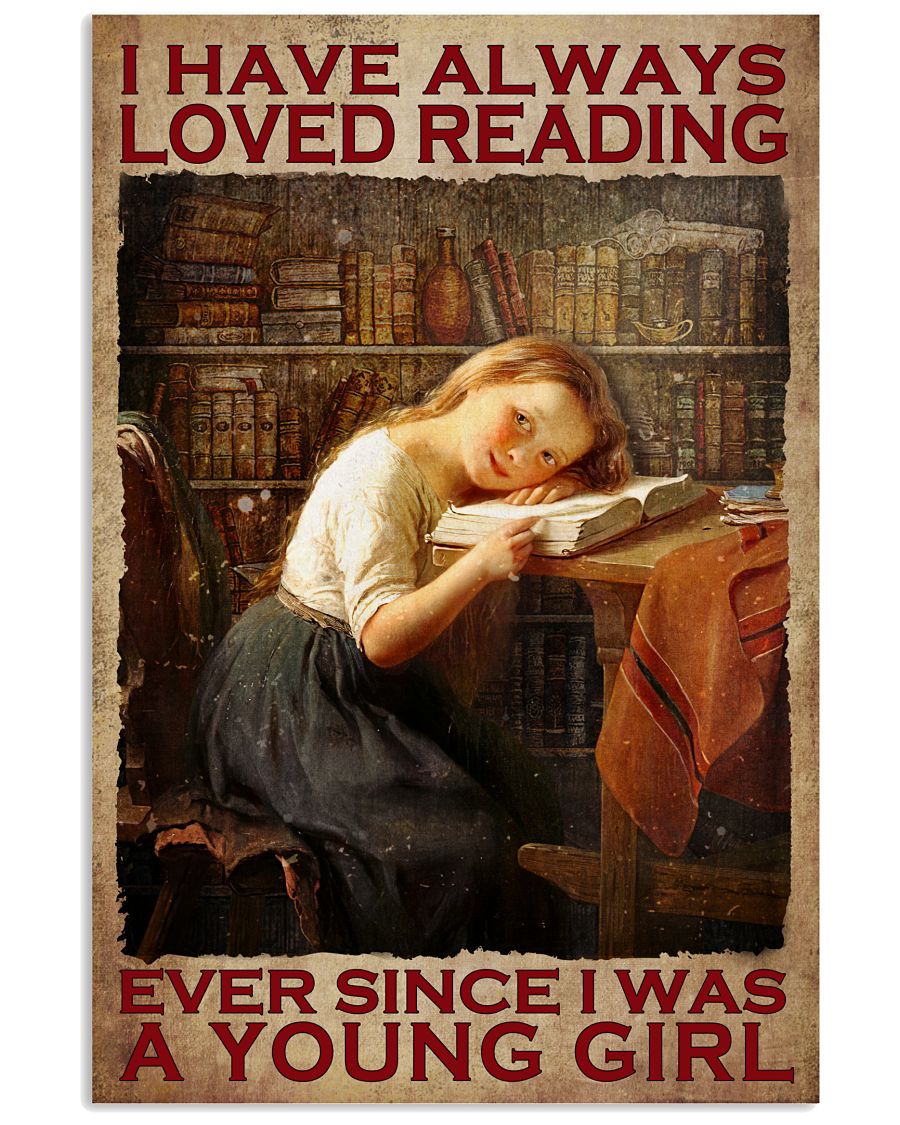 I Have Always Loved Reading Young Girl Poster