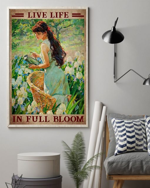 Live Life In Full Bloom Girl Poster z