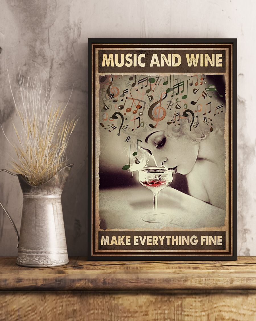 US Shop Music And Wine Make Everything Fine Poster