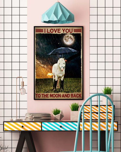 Pony I Love You To The Moon And Back Posterc