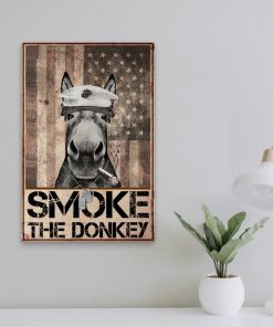 Smoke The Donkey Marine Corp Poster z