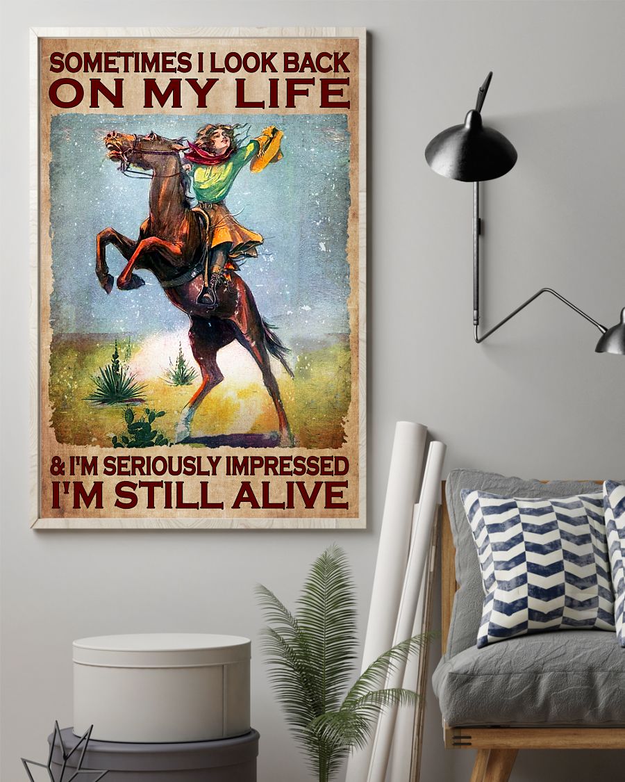 Amazon Sometimes I Look Back On My Life And I'm Seriously Impressed I'm Still Alive Poster