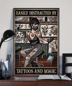 Tattooist Easily Distracted Tattoo And Magic Posterx