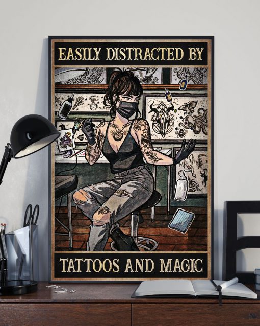 Tattooist Easily Distracted Tattoo And Magic Posterx