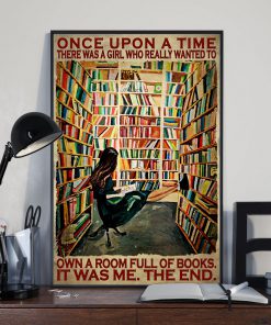 There Was A Girl Who Really Wanted To Own A Room Full Of Books Posterx