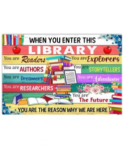 When You Enter This Library Poster