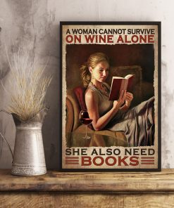 3D A Woman Cannot Survive On Wine Alone She Also Need Books Poster
