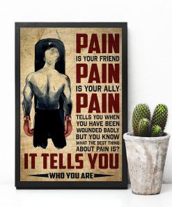 Father's Day Gift Boxing Pain Is Your Friend Poster