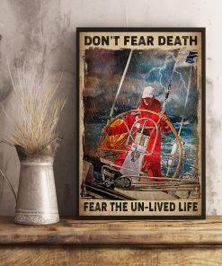 Top Selling Don't Fear Death Fear The Unlived Life Sea Storm Poster