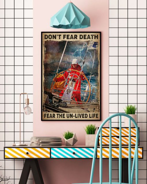 Don't Fear Death Fear The Unlived Life Sea Storm Poster