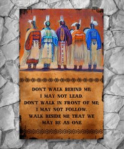Where To Buy Don't Walk Behind Me I May Not Lead Native American Poster