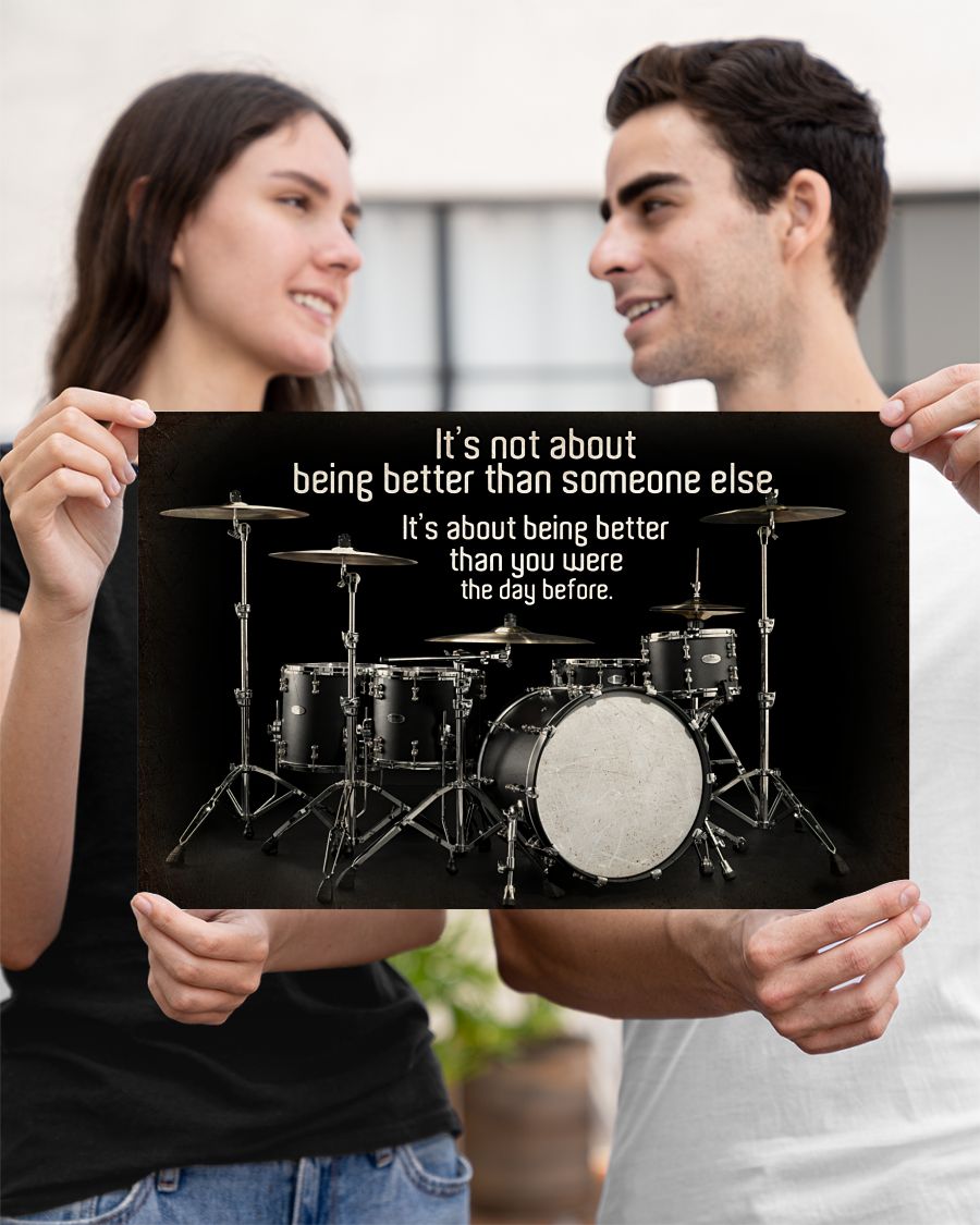 Top Drummers Being Better Than You Were The Day Before Poster
