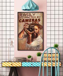 Ships From USA Easily Distracted By Cameras Poster