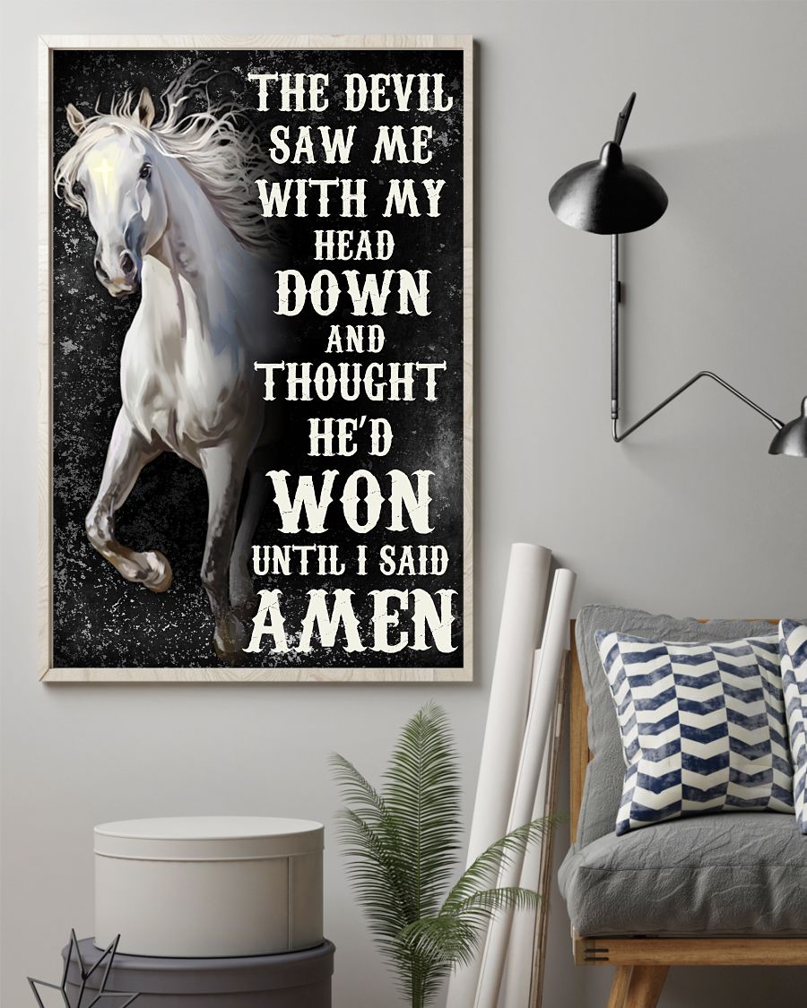 Best Shop Horse The Devil Saw Me With My Head Down Poster
