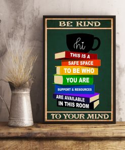 Only For Fan Librarian Be Kind To Your Mind Poster