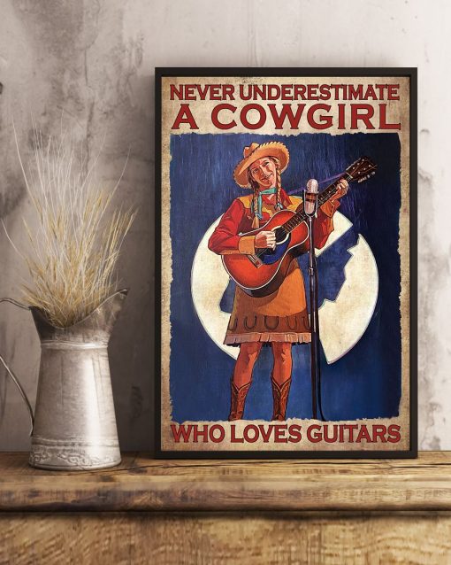 Amazon Never Underestimate A Cowgirl Who Loves Guitars Poster