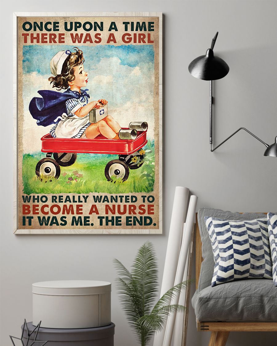 Sale Off Once Upon A Time There Was A Girl Who Really Want To Become A Nurse Poster