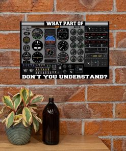 Best Pilot Control Board What Part Of Don't You Understand Poster