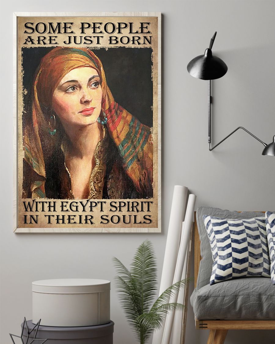  Ships From USA Some People Just Born With Egypt Spirit In Their Souls Poster