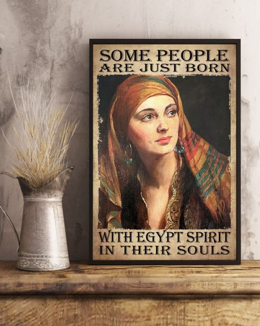 US Shop Some People Just Born With Egypt Spirit In Their Souls Poster