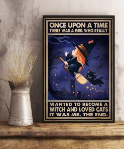 Free There Was A Girl Who Really Want To Become A Witch And Loved Cats Poster