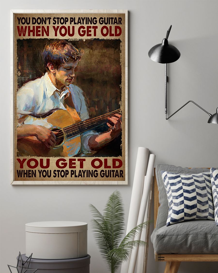 Review You Don't Stop Playing Guitar When You Get Old Poster