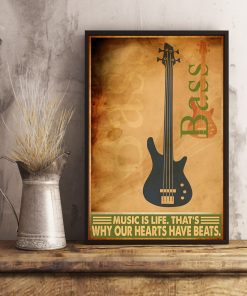 Luxury Bass Guitar Music Is Life Poster