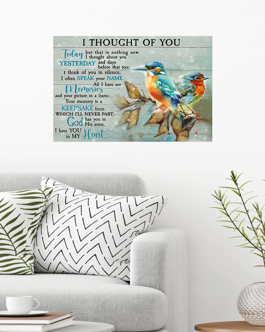 Discount Birdsi Thought Of You Today But That Is Nothing New Poster