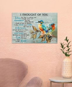 Best Birdsi Thought Of You Today But That Is Nothing New Poster