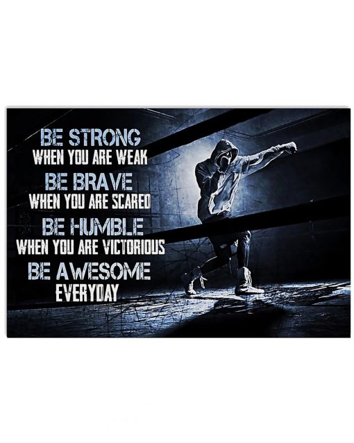 Boxing Be Strong When You Are Weak Poster
