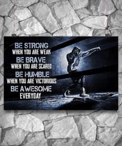 Great artwork! Boxing Be Strong When You Are Weak Poster