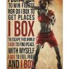 Boxing Girl I Box To Feel Free And I Box To Feel Strong Poster