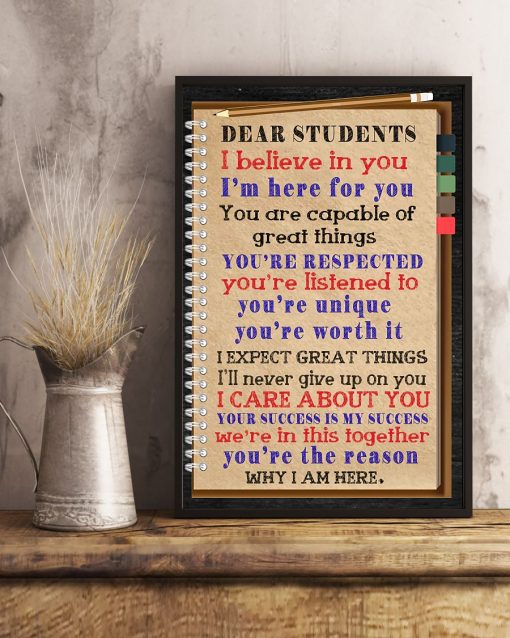 Fast Shipping Dear Student I Believe In You I'm Here For You Poster