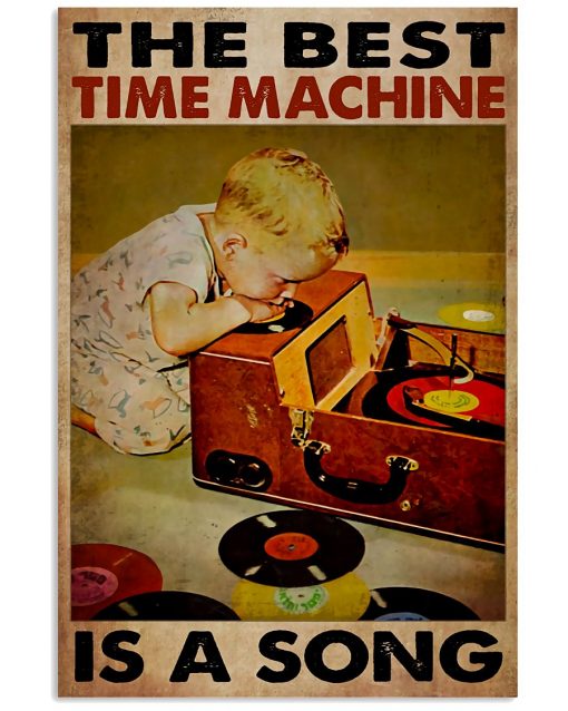 Dj Baby Boy The Best Time Machine Is A Song Poster