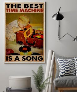 Excellent Dj Baby Boy The Best Time Machine Is A Song Poster