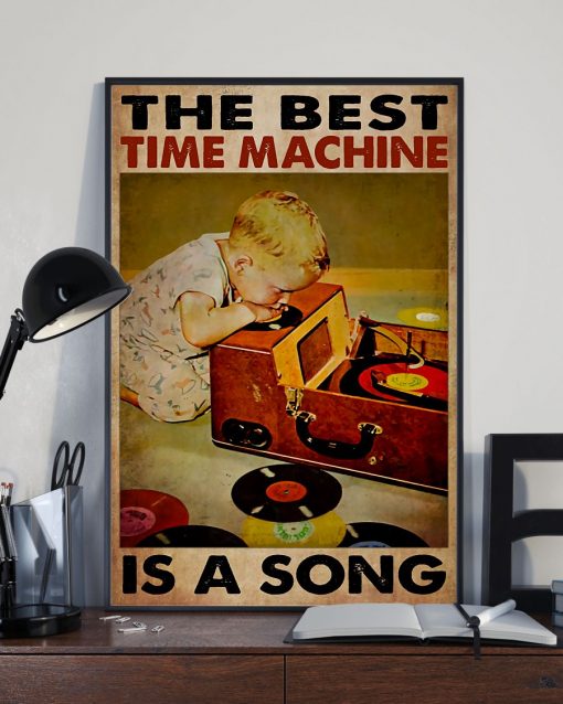Best Gift Dj Baby Boy The Best Time Machine Is A Song Poster