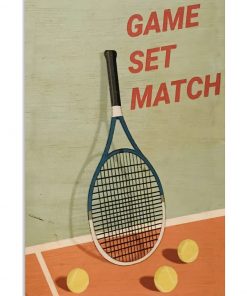 Game Set Match Tennis Poster