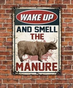 Highland Cattle Wake Up And Smell The Manure Poster a