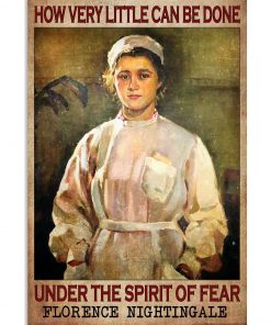 How Very Little Can Be Done Under The Spirit Of Fear Poster