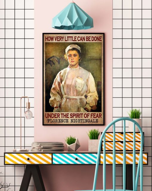 Best Gift How Very Little Can Be Done Under The Spirit Of Fear Poster