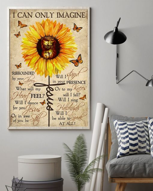 eBay I Can Only Imagine Surrounded By Your Glory Sunflower Poster