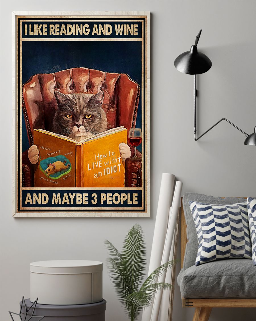 US Shop I Like Reading And Wine And Maybe 3 People Cat Poster