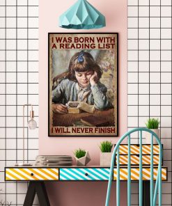 Limited Edition I Was Born With The Reading List Girl Poster