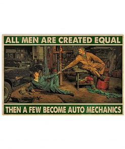 Mechanic All Men Are Created Equal Poster