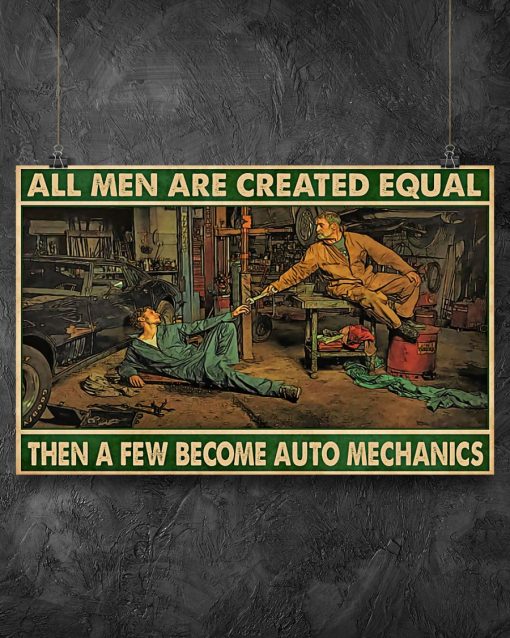 Only For Fan Mechanic All Men Are Created Equal Poster