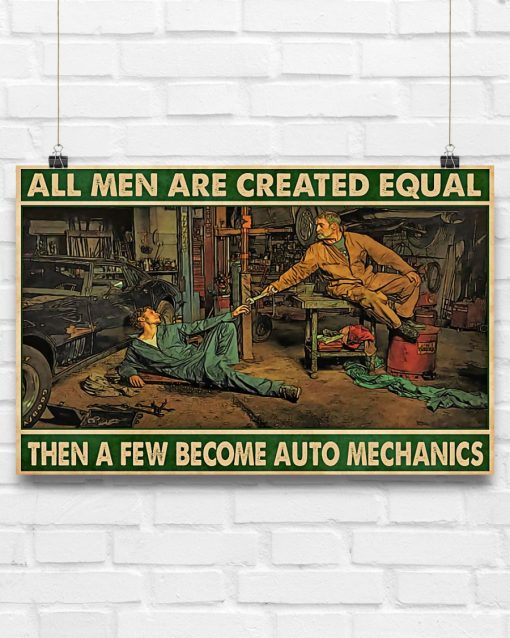 Hot Mechanic All Men Are Created Equal Poster